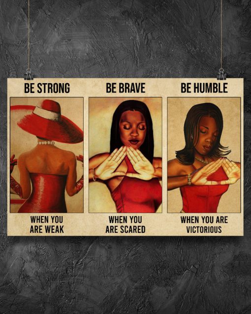 Delta Girl Be Strong When You Are Weak Poster z