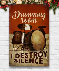 Drumming Room I Destroy Silence Posterc