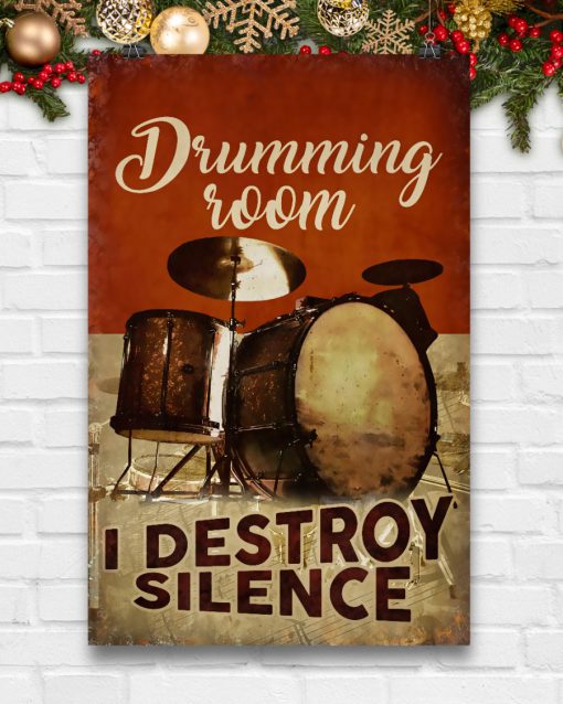 Drumming Room I Destroy Silence Posterc