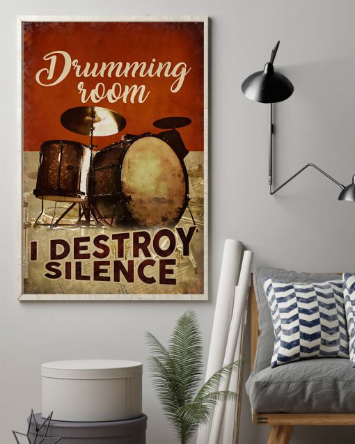 Drumming Room I Destroy Silence Posterz