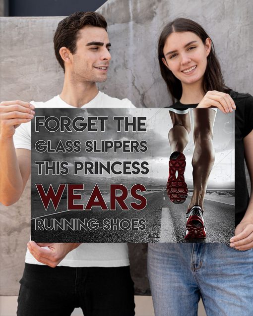 Forget The Glass Slippers This Princess Wears Running Shoes Posterc