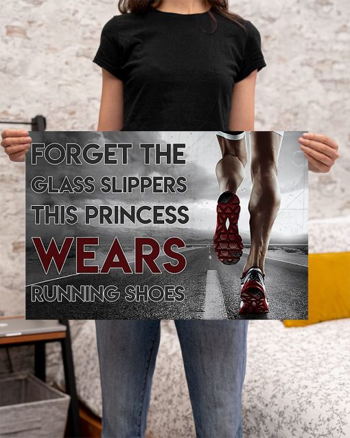 Forget The Glass Slippers This Princess Wears Running Shoes Posterx