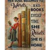 Her Soul Belongs To Words And Books Every Time She Reads She Is Home Poster