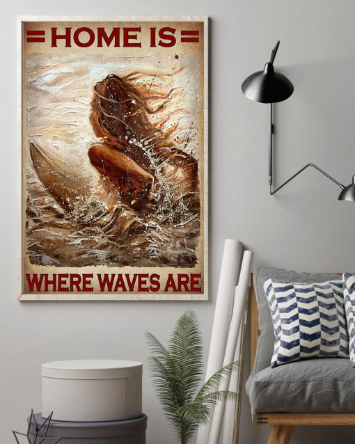Home Is Where Waves Are Poster z