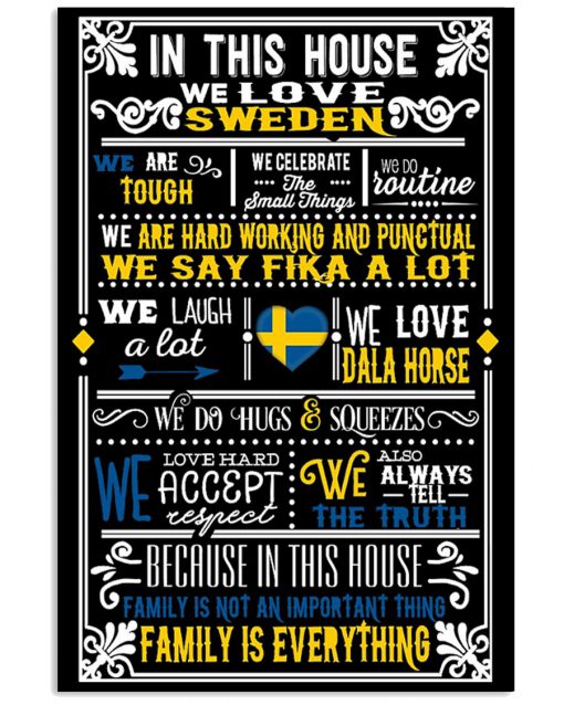 In This House We Love Sweden Poster
