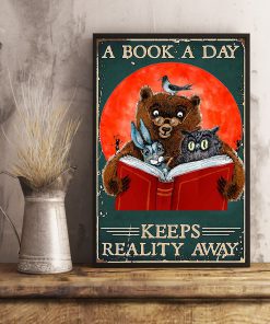 Librarian A Book A Day Keeps Reality Away Poster c