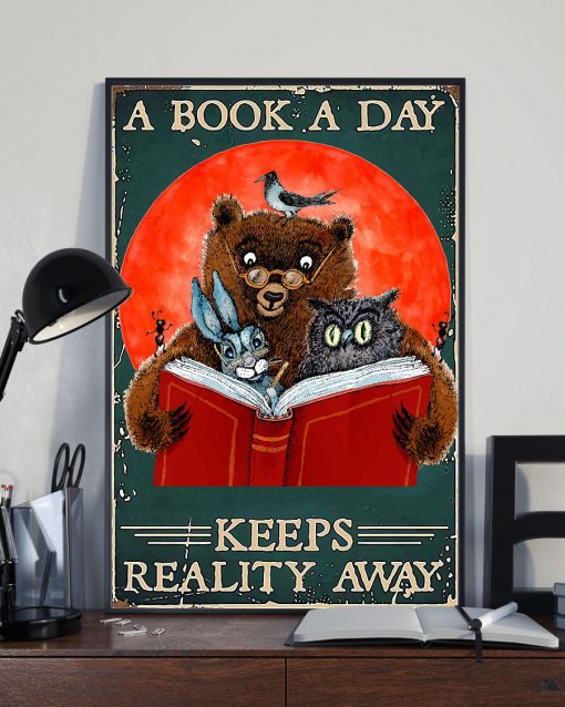 Librarian A Book A Day Keeps Reality Away Poster x
