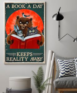 Librarian A Book A Day Keeps Reality Away Poster z