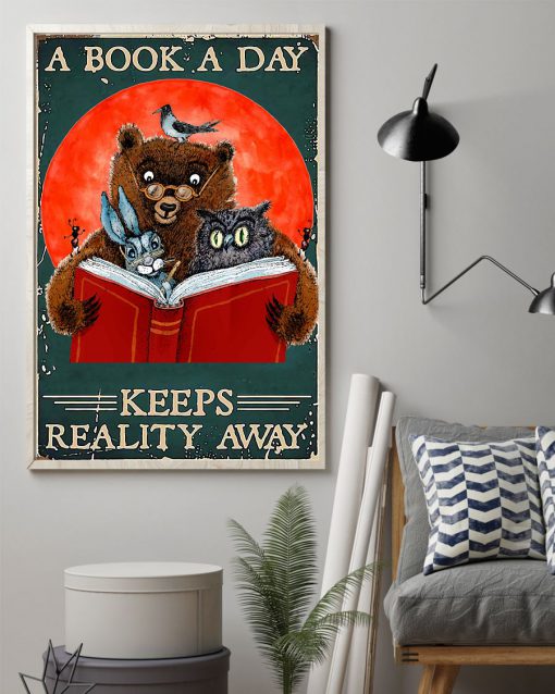 Librarian A Book A Day Keeps Reality Away Poster z