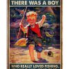 Once Upon A Time There Was A Boy Who Really Loved Fishing Poster