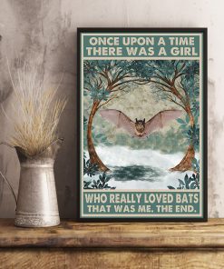 Once Upon A Time There Was A Girl Who Really Loved Bats Posterc