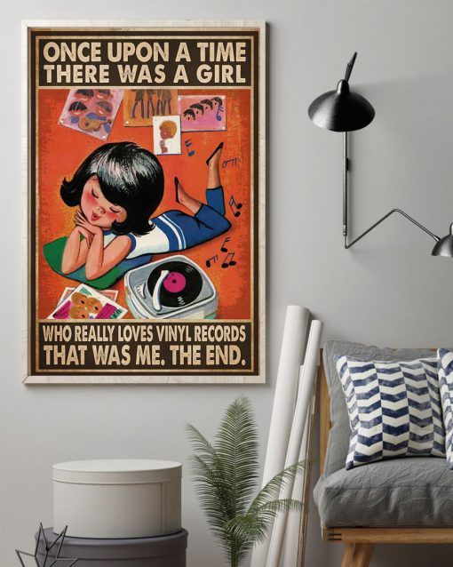 Once Upon A Time There Was A Girl Who Really Loves Vinyl Records Posterz
