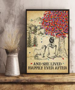 Pug And She Lived Happily Ever After Posterc