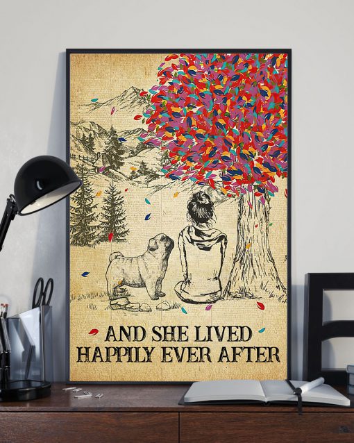 Pug And She Lived Happily Ever After Posterx