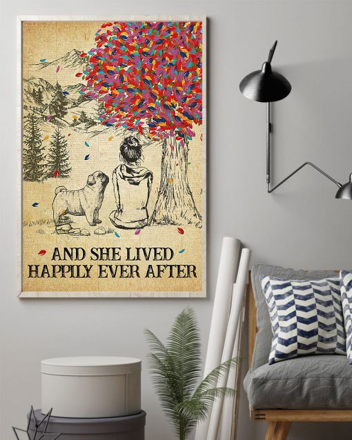 Pug And She Lived Happily Ever After Posterz