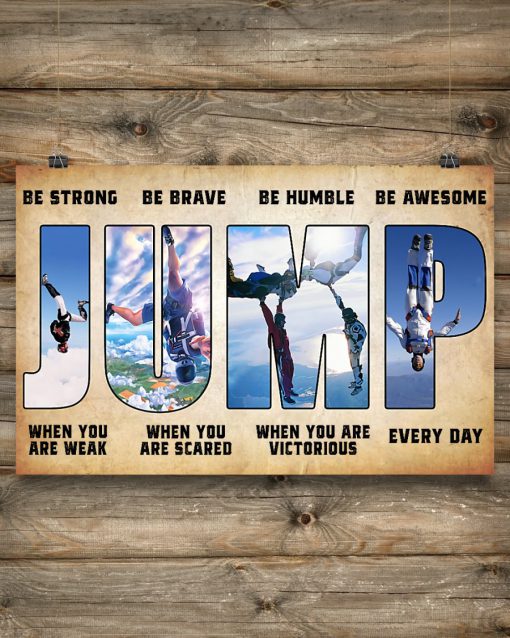 Skydiving Jump Be Strong When You Are Weak Posterx