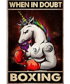 Unicorn When In Doubt Boxing Poster