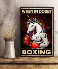 Unicorn When In Doubt Boxing Posterc