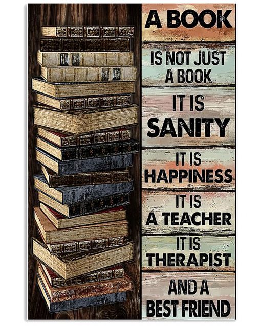 A Book Is Not Just A Book It Is Sanity Poster