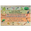 And When Life Became Too Frenzied Gardening Poster