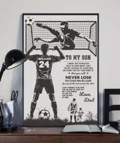 Baseball To My Son I Want You To Believe Deep In Your Heart That Poster x