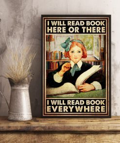 I Will Read Book Here Of There I Will Read Book Everywhere Posterx