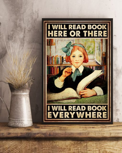 I Will Read Book Here Of There I Will Read Book Everywhere Posterx