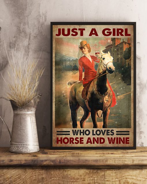 Just A Girl Who Loves Horse And Wine Posterc