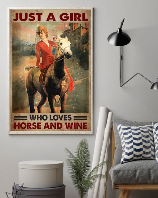 Just A Girl Who Loves Horse And Wine Posterx