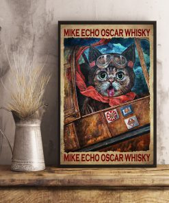 Mike Echo Oscar Whisky Posterx