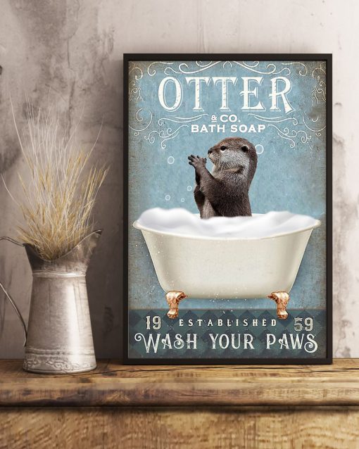 Otter Wash Your Paws Bathroom Posterc