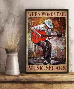 When Words Fail Music Speaks Poster c