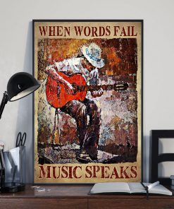 When Words Fail Music Speaks Poster x