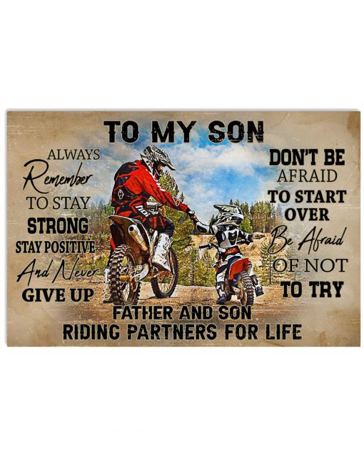 Biker To My Son Always Remember To Stay Strong Stay Positive And Never Give Up Poster