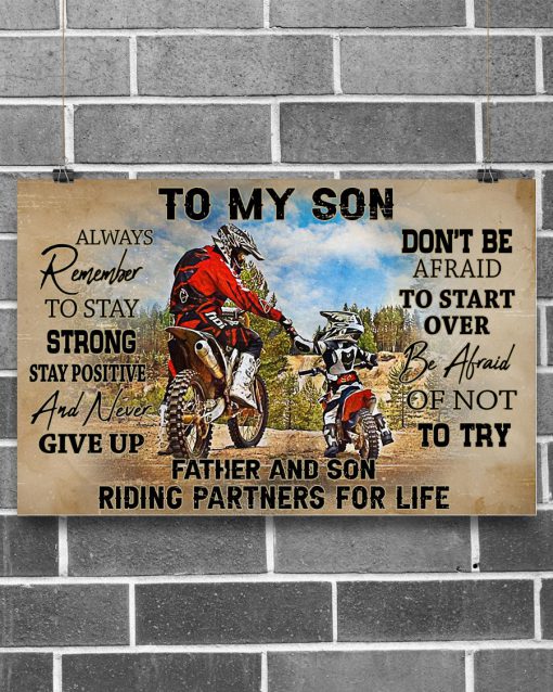 Biker To My Son Always Remember To Stay Strong Stay Positive And Never Give Up Posterz