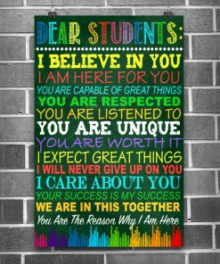 Dear Students I Believe In You I Am Here For You Posterx