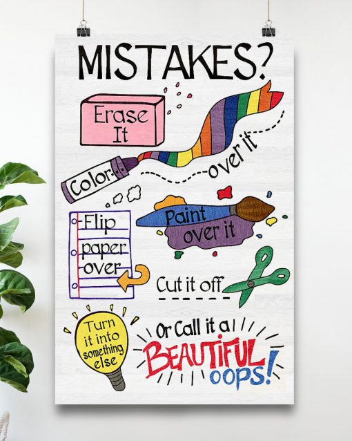 Mistakes Erase It Color Over It Posterc