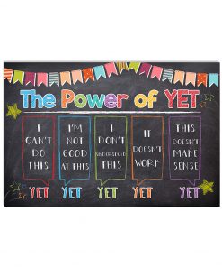 The Power Of Yet I Can't Do This Poster