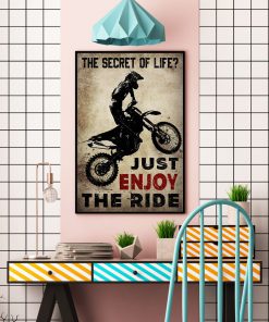 The Secret Of Life Just Enjoy The Ride Posterc