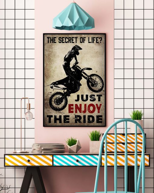 The Secret Of Life Just Enjoy The Ride Posterc