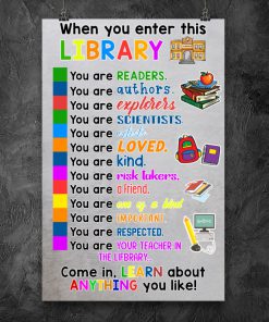 When You Enter This Library You Are Readers Poster z