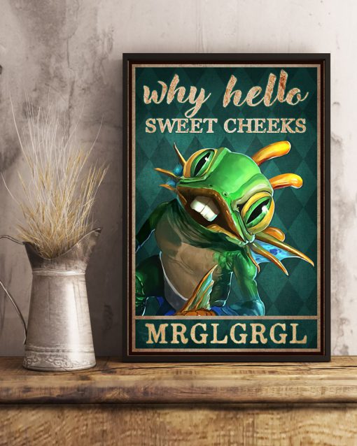 Why Hello Sweet Cheeks MRGLGRGL Posterc