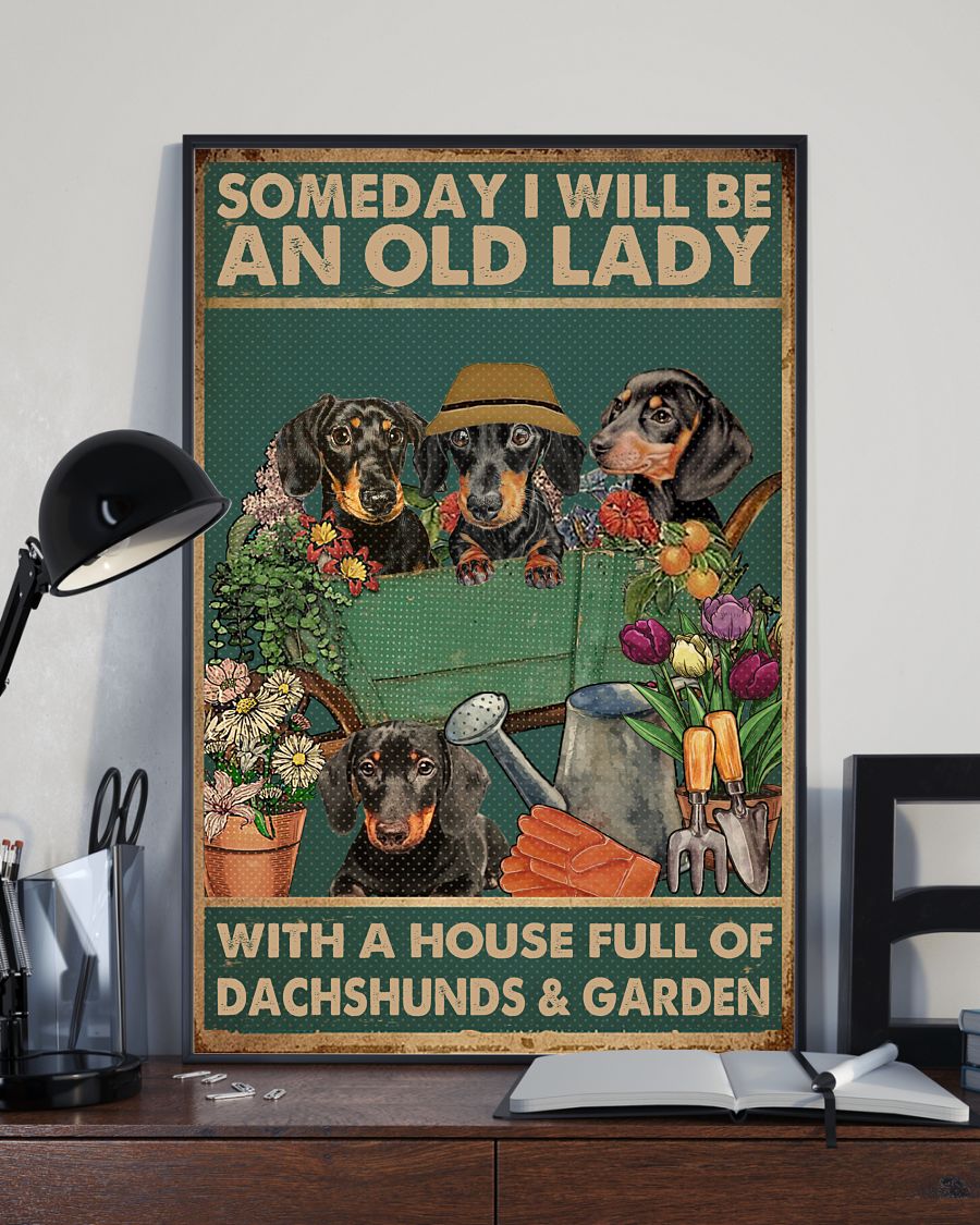 Clothing An Old Lady With A House Full Of Dachshunds And Garden Poster
