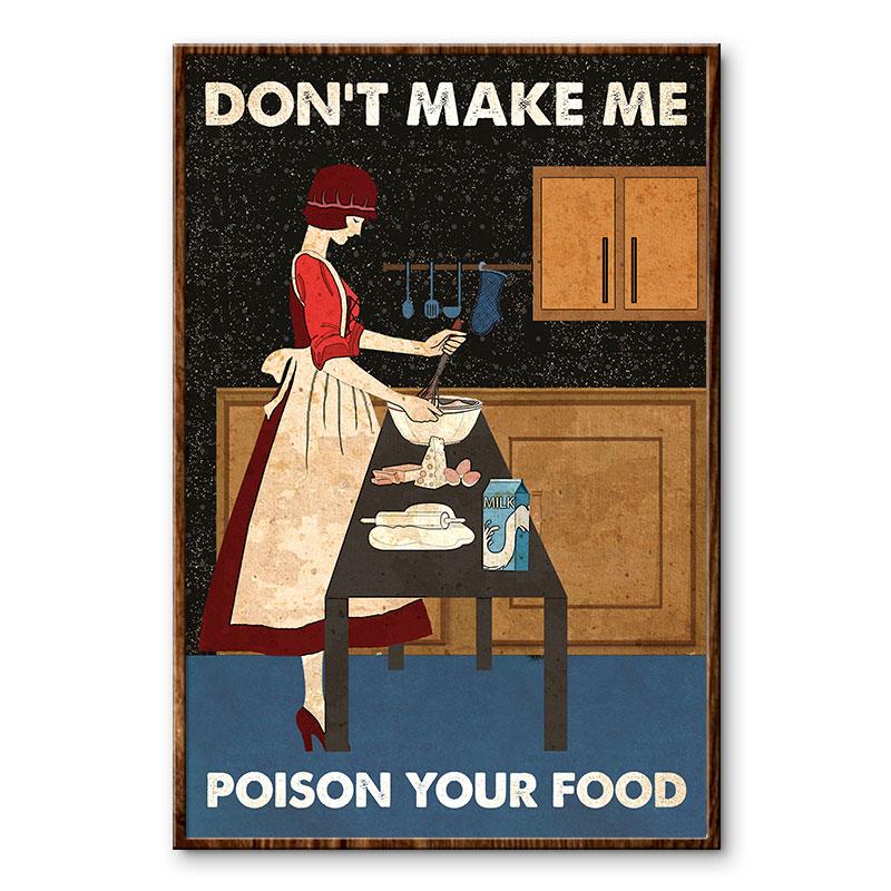 Baking Don't Make Me Poison Your Food Poster 