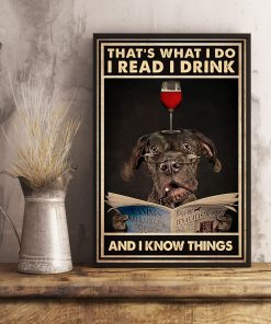 Bulldog That's What I Do I Read I Drink And I Know Things Poster x
