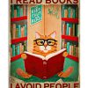 Cat I Read Books I Avoid People And I Know Things Poster