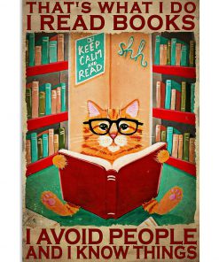 Cat I Read Books I Avoid People And I Know Things Poster