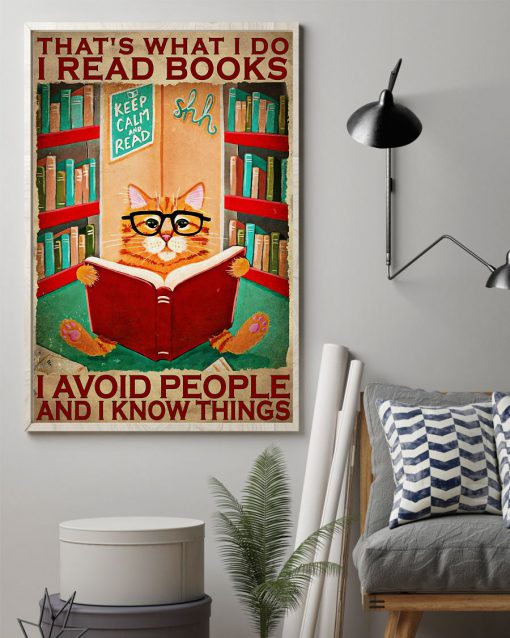 Cat I Read Books I Avoid People And I Know Things Posterz
