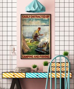 Easily Distracted By Camping And Fishing Posterc