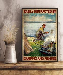 Easily Distracted By Camping And Fishing Posterx